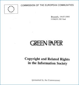 Green paper "Copyright and related rights in the information society"