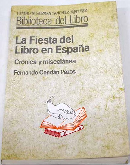 Portada Libro "La Fiesta del Libro en España. Crónica y miscelánea".