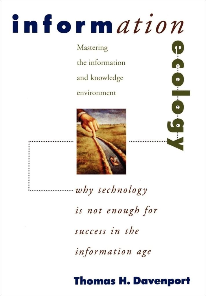 "Information Ecology" de Thomas Davenport